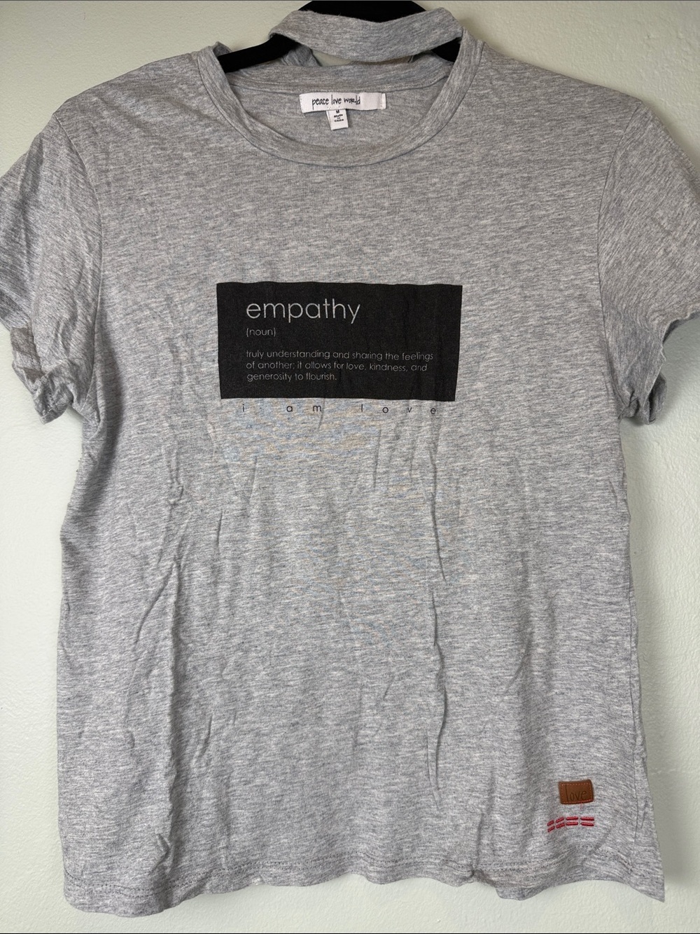 Peace Love World Gray Empathy Graphic Choker Tee Shirt Size Medium